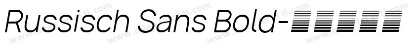 Russisch Sans Bold字体转换